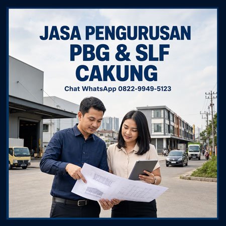Konsultasi jasa pengurusan PBG dan SLF untuk bangunan di Cakung Jakarta Timur